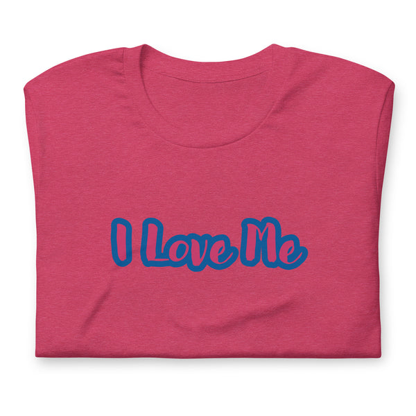 Short-Sleeve Unisex I Love Me Graphic T-Shirt Pink/Blue on Solid Colors ***CHOOSE COLOR***