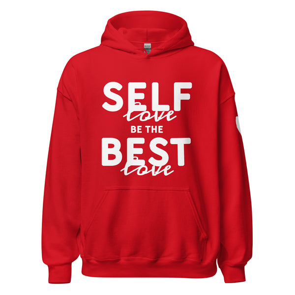 Bold Heart Collection Self-Love Best-Love Unisex Hoodie White Print on Solid Colors ***CHOOSE HOODIE COLOR***
