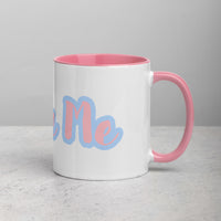 I Love Me Ceramic Mug with Pink Color Inside Blue Outline